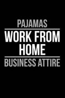 Pajamas Work From Home Business Attire