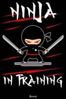 Ninja in Training