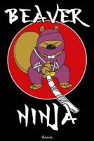 Beaver Ninja