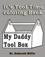 It's Tool Time Coloring Book