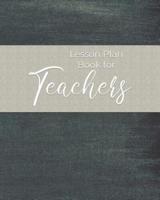 Lesson Plan Book for Teachers