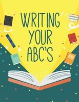 Writing Your ABC'S