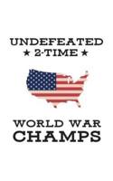 Undefeated World War Champs