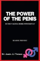 The Power of the Penis