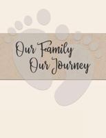 Our Family, Our Journey