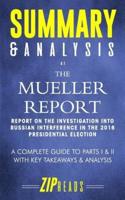 Summary & Analysis of the Mueller Report