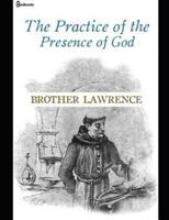 The Practice of Presense of God.