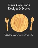 Blank Cookbook Recipes & Notes