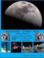 Humankind's Greatest Steps