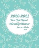 2020-2021 Busy as a Mother Two Year Ruled Monthly Planner 8X10