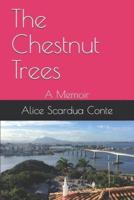 The Chestnut Trees