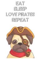Eat Sleep Love Pirates Repeat
