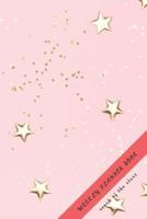 Reach of The Stars Weekly Planner Book