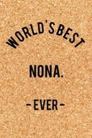 World's Best Nona. - Ever -