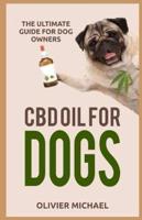 CBD Oil for Dogs