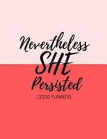 Nevertheless She Persisted 2020 Planner