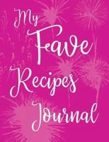 My Fave Recipes Journal
