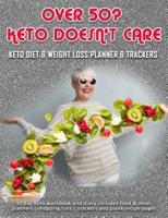 Over 50? Keto Doesn't Care