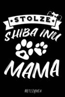 Stolze Shiba Inu Mama Notizbuch