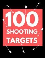 100 Shooting Targets