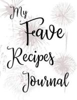 My Fave Recipes Journal