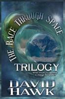 The Race Through Space Trilogy