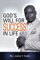 God's Will For Success in Life