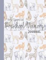 My Special Pre School Memory Journal