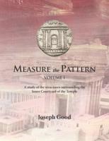 Measure The Pattern - Volume 1