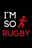 I'm So Rugby