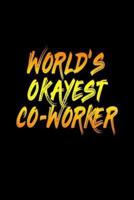 World's Okayest Co-Worker