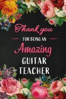 Thank You For Being An Amazing Guitar Teacher