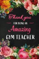 Thank You For Being An Amazing Gym Teacher