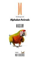 Endangered Alphabet Animals M