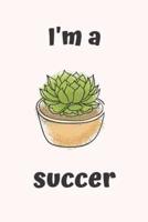 I'm a Succer