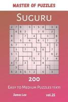 Master of Puzzles - Suguru 200 Easy to Medium Puzzles 11X11 Vol.25