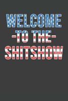 Welcome To The Shitshow