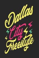 Dallas City Freestyle