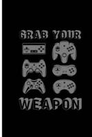 Grab Your Weapon