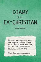 Diary of an Ex-Christian Journal Series Volume 2