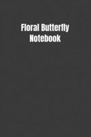 Floral Butterfly Notebook