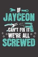 If JAYCEON Can't Fix It