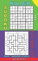 Killer Sudoku and Kin-Kon-Kan Easy - Medium Levels.