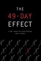 The 49-Day Effect A Don't-Break-the-Chain Inspired Habit Tracker