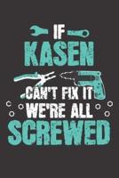 If KASEN Can't Fix It