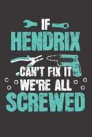 If HENDRIX Can't Fix It