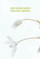 Lewy Bodies Mood Tracking Journal