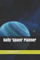 Daily 'Space' Planner
