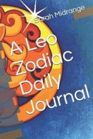 A Leo Zodiac Daily Journal