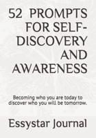52 Prompts for Self-Discovery and Awareness